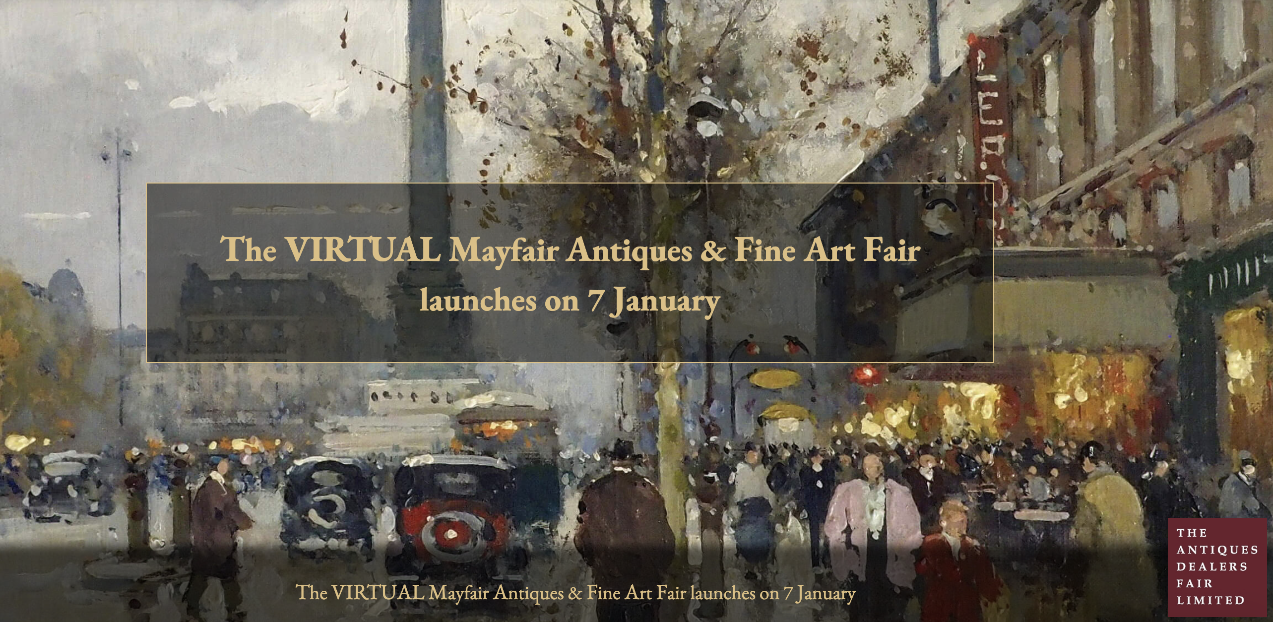 The Virtual Mayfair Virtual Antiques & Fine Art Fair, exhibiting Granta Fine Art